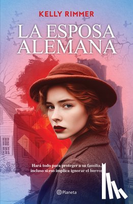 Rimmer, Kelly - La Esposa Alemana (Novela) / The German Wife (a Novel)