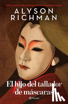 Richman, Alyson - El Hijo del Tallador de Máscaras (Novela) / The Mask Carver's Son (a Novel)