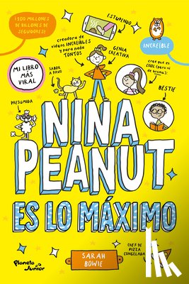 Bowie, Sarah - Nina Peanut Es Lo Máximo / Nina Peanut Is Amazing