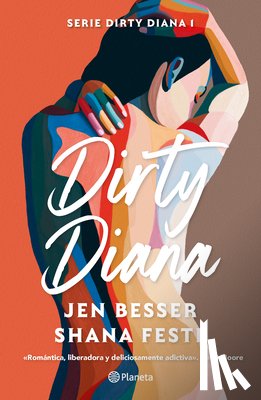 Besser, Jen - Dirty Diana (Novela / A Novel)