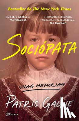 Gagne, Patric - Sociópata: Unas Memorias / Sociopath: A Memoir