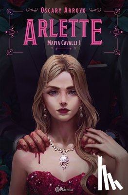 Arroyo, Oscary - Arlette. Edición Ampliada Y Revisada / Arlette. Expanded and Revised Edition