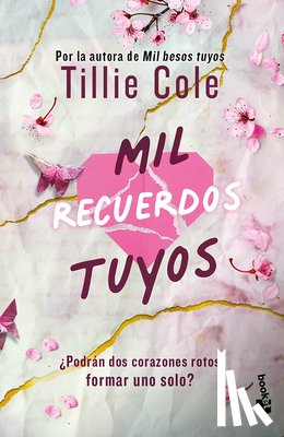 Cole, Tillie - Mil Recuerdos Tuyos / A Thousand Broken Pieces