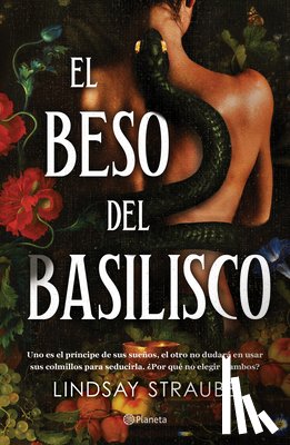 Straube, Lindsay - El Beso del Basilisco / Kiss of the Basilisk