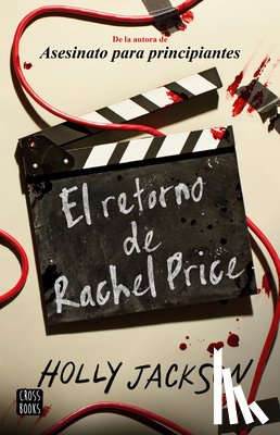 Jackson, Holly - El Retorno de Rachel Price / The Reappearance of Rachel Price