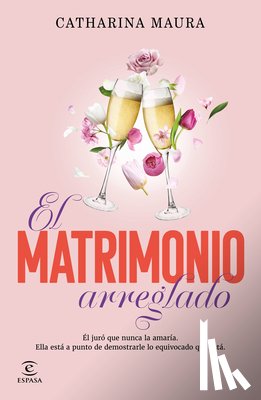 Maura, Catharina - El Matrimonio Arreglado / The Unwanted Marriage