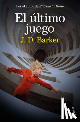 Barker, J. D. - El Último Juego / A Caller's Game