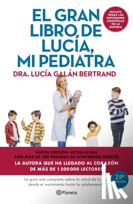 Galán Bertrand, Lucía - El Gran Libro de Lucía, Mi Pediatra (Edición 5° Aniversario) / The Big Book of Lucía, My Pediatrician (5th Anniversary Edition)