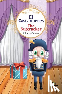 Hoffmann, E. T. a. - El Cascanueces
