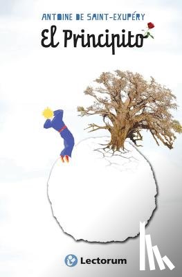 De Saint Exupery, Antoine - El Principito