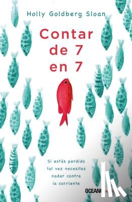 Goldberg Sloan, Holly - Contar de 7 En 7