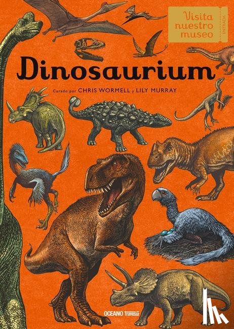 Wormell, Chris, Murray, Lily - SPA-DINOSAURIUM
