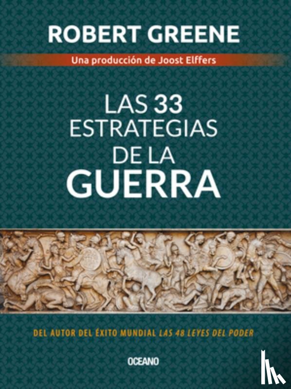 Greene, Robert - Las 33 Estrategias de la Guerra