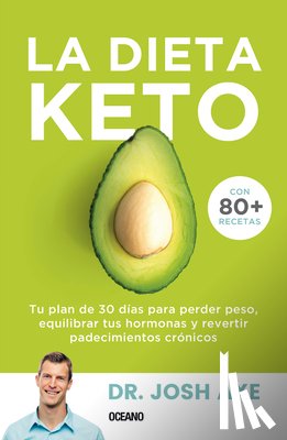 Axe, Josh - Axe, J: Dieta Keto