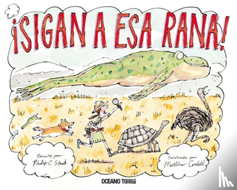 Stead, Philip C. - ¡Sigan a ESA Rana! / Follow That Frog!