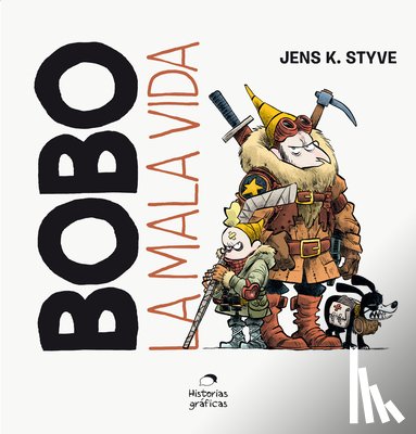 Styve, Jens K. - Bobo: La Mala Vida