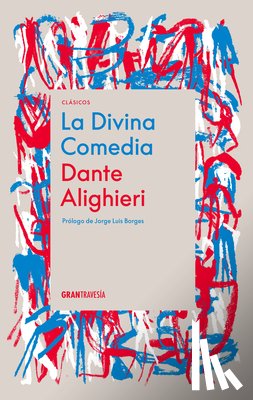 Alighieri, Dante - La Divina Comedia / The Divine Comedy