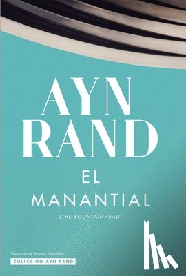 Rand, Ayn - El Manantial / The Fountainhead