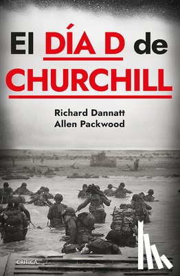 Packwood, Allen - El Día D de Churchill / Churchill's D-Day