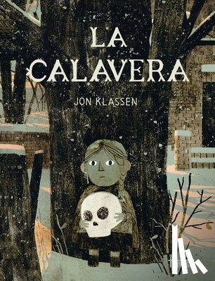 Klassen, Jon - La Calavera / The Skull
