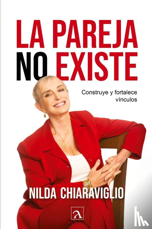 Chiaraviglio, Nilda - La pareja no existe