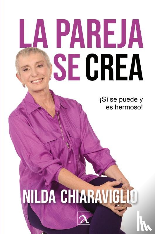 Chiaraviglio, Nilda - La pareja se crea