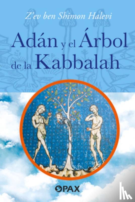 Shimon Halevi, Z'Ev Ben - Adán y el árbol de la Kabbalah
