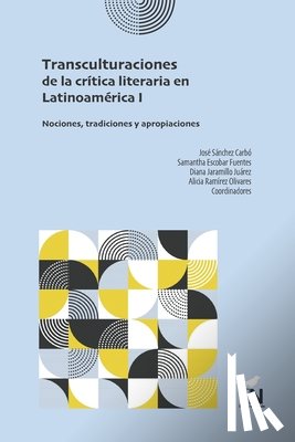 Sanchez Carbo, Jose - Transculturaciones de la critica literaria en Latinoamerica I