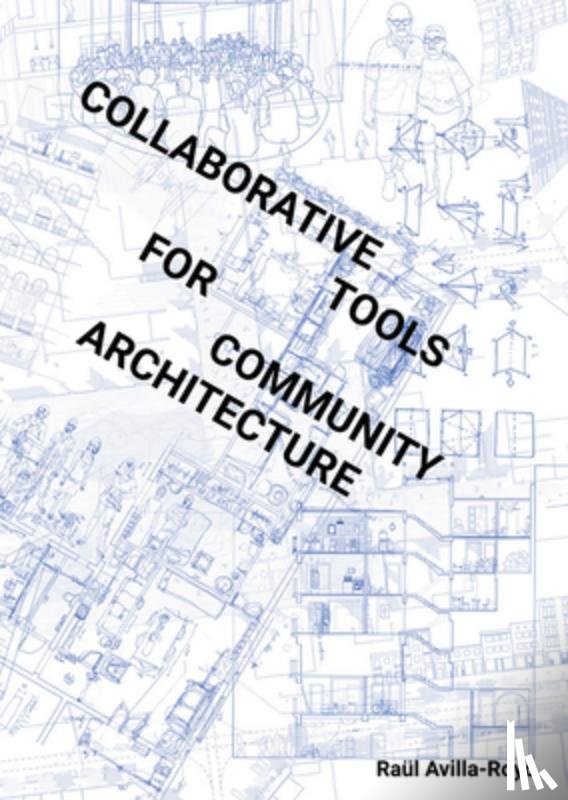 Royo, Raul - Collaborative Tools for Community Architecture