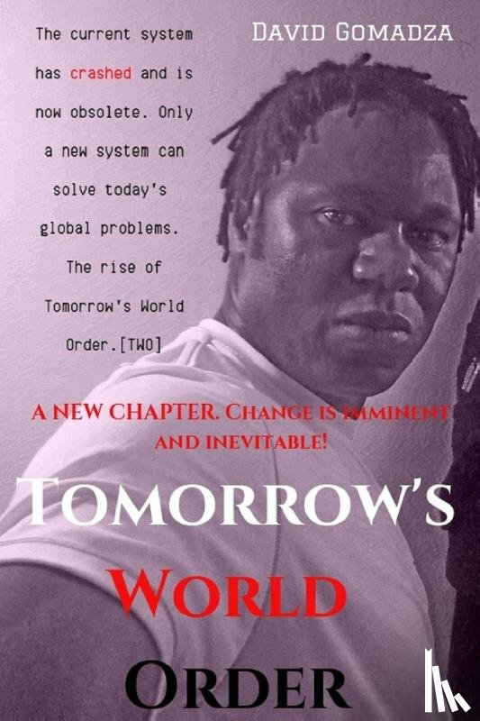 Gomadza, David - Tomorrow's World Order