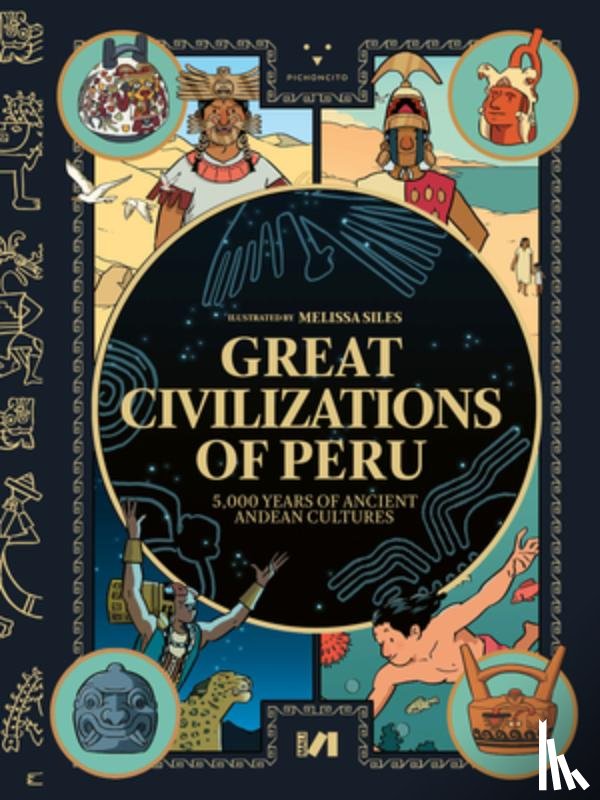 Pardo, Cecilia - Great Civilizations of Peru: 5,000 Years of Ancient Andean Cultures