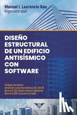 Laurencio Rao, Manuel I - Diseno estructural de un edificio antisismico con software