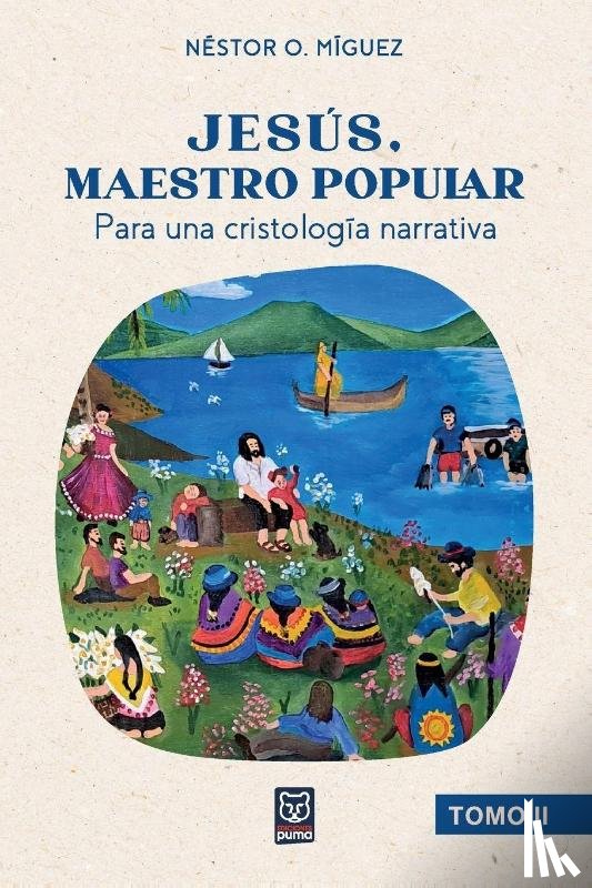 Míguez, Néstor O. - JESÚS, MAESTRO POPULAR