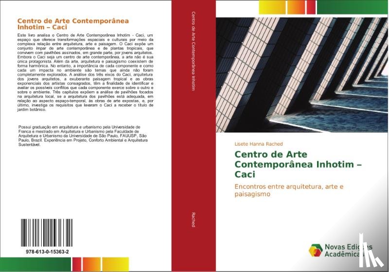 Rached Lisete Hanna - Centro de Arte Contemporanea Inhotim - Caci