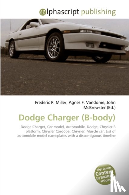 Miller, Frederic P, Vandome, Agnes F, McBrewster, John - Dodge Charger (B-Body)