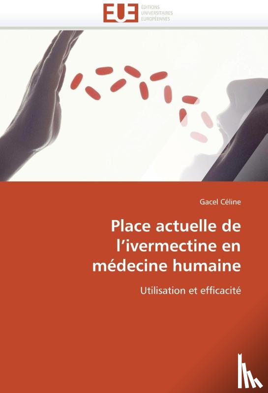 Celine-G - Place Actuelle de l''ivermectine En M decine Humaine