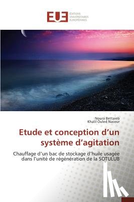 Collectif - Etude Et Conception D Un Syst me D Agitation