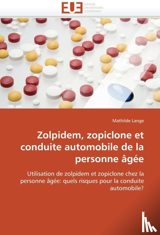 Lange-M - Zolpidem, Zopiclone Et Conduite Automobile de la Personne ?g?e