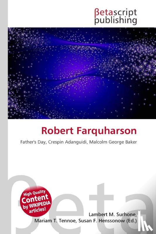  - Robert Farquharson