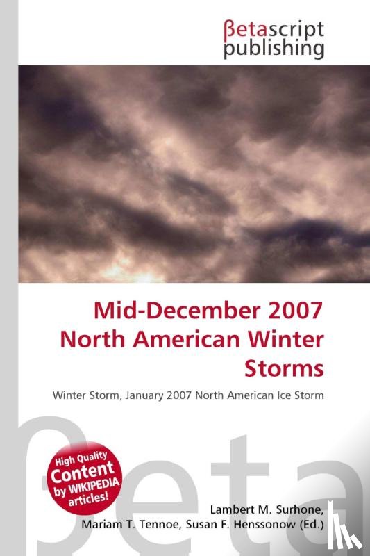  - Mid-December 2007 North American Winter Storms