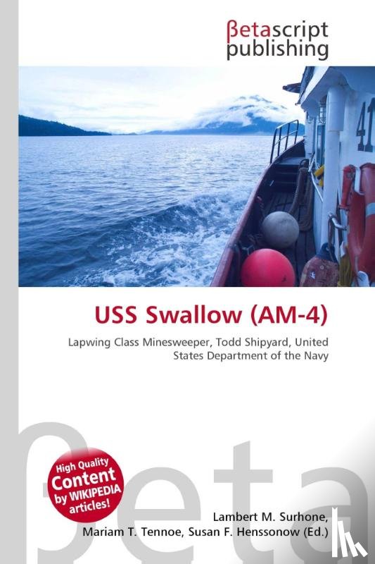  - USS Swallow (AM-4)