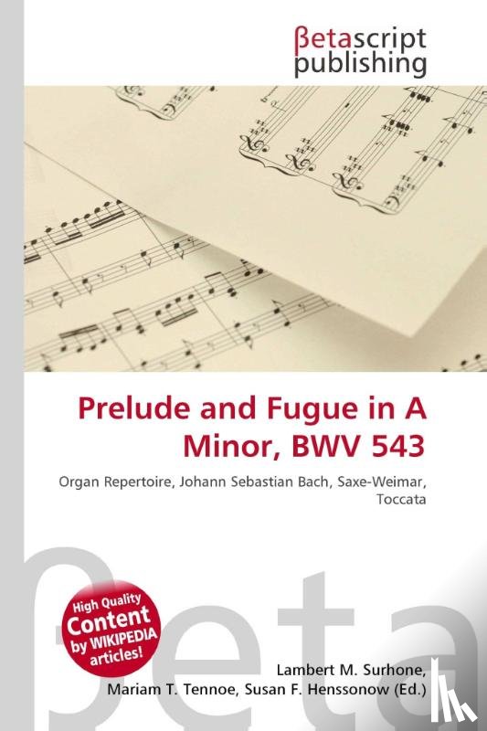  - Prelude and Fugue in A Minor, BWV 543