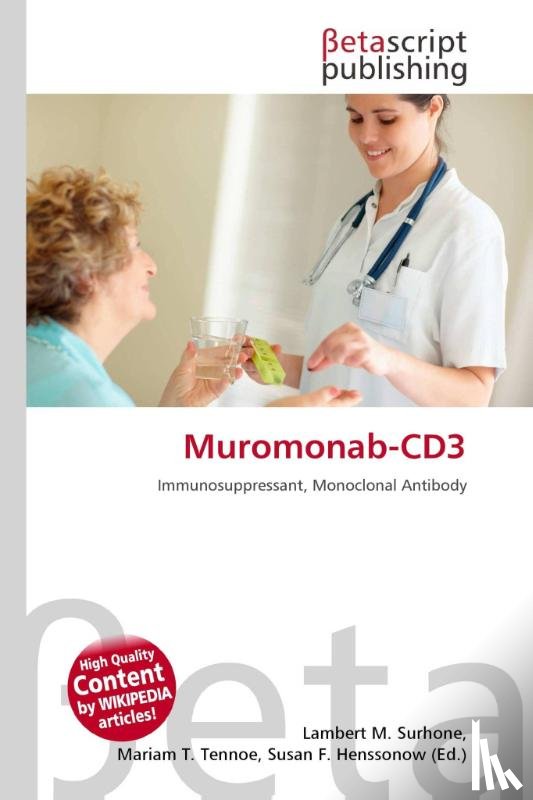  - Muromonab-CD3