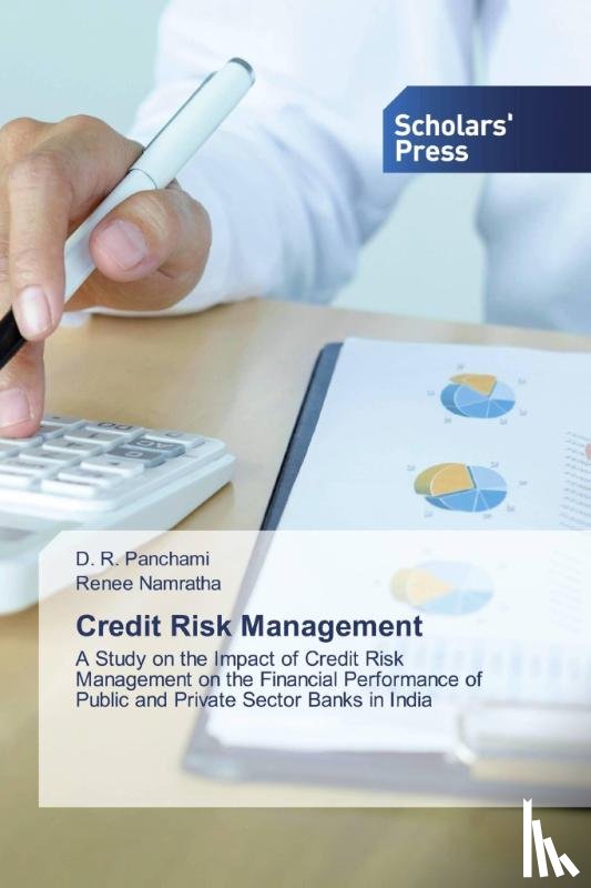 Panchami, D R, Namratha, Renee - Credit Risk Management