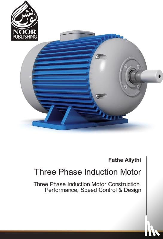Allythi, Fathe - Three Phase Induction Motor