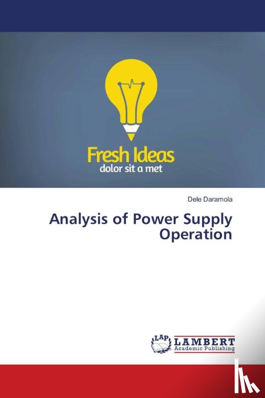 Daramola, Dele - Analysis of Power Supply Operation