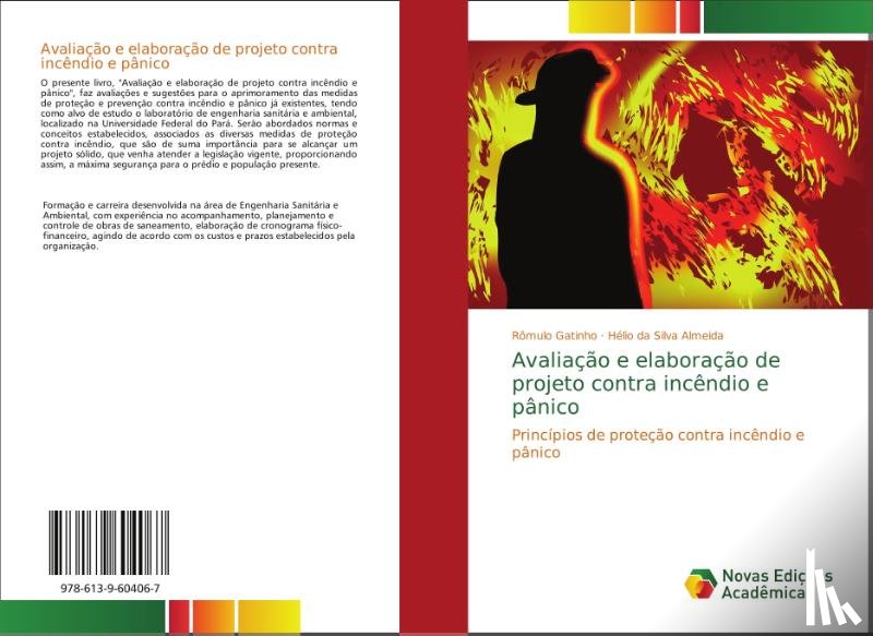 Gatinho, Romulo, Da Silva Almeida, Helio - Avaliacao e elaboracao de projeto contra incendio e panico