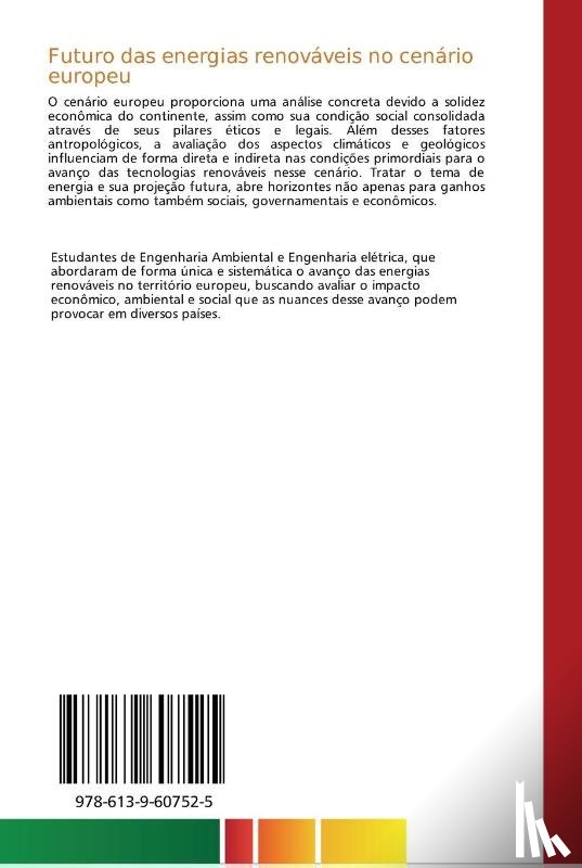 Goulart, Tiago, S Claudino, Edelvan, Crevelaro, Junio - Futuro das energias renovaveis no cenario europeu