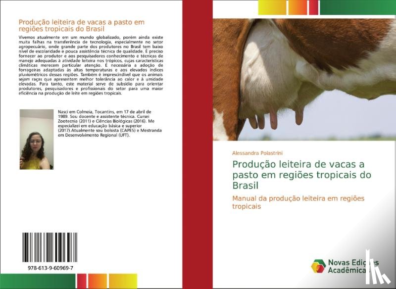 Polastrini, Alessandra - Producao leiteira de vacas a pasto em regioes tropicais do Brasil