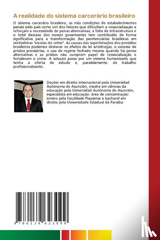 Nunez Novo, Benigno - A realidade do sistema carcerario brasileiro